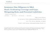 Insurance Due Diligence in M&A Deals: Evaluating Coverage and …media.straffordpub.com/products/insurance-due-diligence... · 2015. 10. 21. · The audio portion of the conference