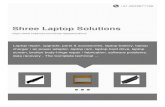 Shree Laptop Solutions - indiamart.com€¦ · Laptop repair, upgrade, parts & accessories, laptop battery, laptop charger / ac power adaptor, laptop ram, laptop hard drive, laptop