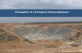 Chapter 4 | Project Description · 2019. 11. 8. · The Project development is subject to continuing feasibility studies. The following Project Description is based on Project information