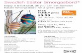 easter flyer 2014 - IKEA€¦ · Friday, April 11, 2014 Two seatings: Ask a Restaurant co-worker for more details and to purchase your tickets today! Tickets should be purchased in