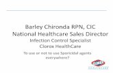 Barley Chironda RPN, CIC National Healthcare Sales Director · The epidemiology of C. difficile infection has evolved within the last decade costing hospitals upwards of $4.8 billion