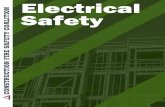 Construction Electrical Safety · Electrical Safety Electrical fires-fires directly caused by the flow of electric current or by static electricity-are one of the most important types