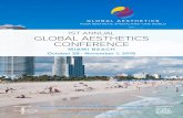 1ST ANNUAL GLOBAL AESTHETICS CONFERENCE · 2016. 12. 8. · Surgery and serves on the Vegas Cosmetic Surgery and Aesthetic Dermatology Symposium Advisory Committee. Dr. Mack received