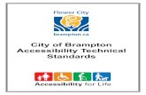 Accessibility Tech Standards - Brampton · 2017. 8. 16. · November 2015 City of Brampton – Accessibility Technical Standards - Version 2 3 Brampton’s Accessibility Responsibilities