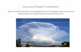 Classic Anvil Shaped Thunderstormmcgregor/Meteorology... · supercooled raindrops and other small pieces of hail. Sometimes the hailstone is blown out of the main updraft and begins