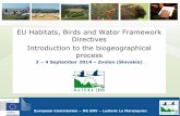 New EU Habitats, Birds and Water Framework Directives Introduction …ec.europa.eu/environment/nature/natura2000/platform/... · 2015. 12. 14. · This workshop is a unique chance