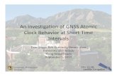 An Investigation of GNSS Atomic Clock Behavior at Short ...wegc...An Investigation of GNSS Atomic Clock Behavior at Short Time Intervals Erin Griggs, Rob Kursinski, Dennis Akos University