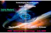 Technological Breakthroughs in Grid Revitalizationewh.ieee.org/cmte/pes/etcc/V_Madani_Grid_Revitalization.pdfIEEE PES Emerging Technology – July 2008 Pie Charts: Classification (422