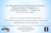 An Assessment of Geological Carbon Sequestration Options ......An Assessment of Geological Carbon Sequestration Options in the Illinois Basin – Phase III DE-FC26-05NT42588 Robert