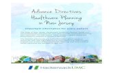Advance Directives Healthcare Planning in New Jersey · 2017. 9. 27. · Advance Directives Healthcare Planning in New Jersey Important information for every patient The State of