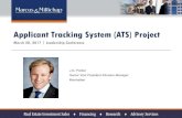 Applicant Tracking System (ATS) Project...Applicant Tracking System (ATS) Project March 20, 2017 | Leadership Conference J.D. Parker Senior Vice President /Division Manager ... PROJECT