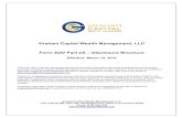 Graham Capital Wealth Management, LLC Form ADV Part 2A ... · Graham Capital Wealth Management, LLC (“Graham” or the “Advisor”) is a registered investment advisor with the