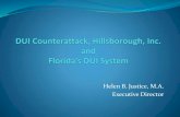 Helen B. Justice, M.A. Executive Directorflimpaireddriving.com/pdf/August2018/DUI... · Florida’s DUI system provides the Special Supervision Services Program (SSS Program). The