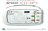 INTELLIGENT PUBLIC ACCESS DEFIBRILLATOR CU-SP1 CU-SP… · INTELLIGENT PUBLIC ACCESS DEFIBRILLATOR CU-SP1. Medical and Surgical Requisites Pty Ltd Call within Brisbane 07 3859 2900