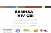 SAMHSA HIV CBIstlplanningcouncil.com/files/0407-SAMHSA-–-HIV-CBI... · 2016. 5. 23. · –Mpowerment –Screening, Brief Intervention, and Referral to Treatment (SBIRT) –Motivational
