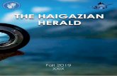THE HAIGAZIAN HERALD...the collage-like material of school magazines? I’d say it does. Not that I believe Herald writers are endowed with genius writing skills deserv-ing of Pulitzer