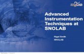 New Advanced Instrumentation Techniques at SNOLAB · 2018. 11. 16. · Advanced Instrumentation-The SNOLAB science programme requires advanced instrumentation to search for rare interactions
