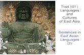 Trad 101 | and Cultures of East Asia Sentences in Languageskepeng/EastAsianCulture/PDFs/22.pdfcats neko There are some fossilized plural markers-tati tomo dati 'friend, friends', watashi