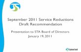 September 2011 Service Reductions Draft Recommendation...Service Reduction Timeline •September – December 2010 Preliminary Proposal •January – February 2011 •Public Hearing:
