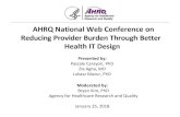 A National Web Conference on Reducing Provider Burden ......presentation, type your ... design requirements that support collaborative VTE prophylaxis teamwork. ... During clinical