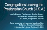 Congregations Leaving the Presbyterian Church (U.S.A.) Evangelical Covenant Church 5 861 Korean Presbyterian
