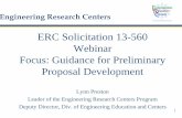 ERC Solicitation 13-560 Webinar Focus: Guidance for ......Gen-3 ERC Strategic University-level Education, cont. • Integrate ERC -generated knowledge into the curriculum for undergraduate