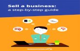 Sell a business · 2019. 9. 24. · Deciding when to sell / timing the sale 8 Selling a business, step-by-step People sell businesses for a wide range of reasons These reasons fall