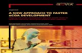 Insight Brief A NEW APPROACH TO FASTER eCOA DEVELOPMENT · patient feedback when evaluating the safety and efficacy of a new drug. ... Portal, ePRO, or traditional eCOA system adds
