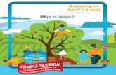A Story Bible Curriculum Who Is Jesus?...Available in units of 3, 4, and 5 sessions, print (P) or download (D), for flexible and adaptable use. P D 3-Session Unit $27 $24 4-Session