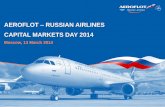 AEROFLOT RUSSIAN AIRLINES CAPITAL MARKETS DAY 2014ir.aeroflot.ru/.../2014/presentation_13_03_2014.pdf · 0/58/129 148/190/224 79/115/160 119/119/119 200/200/200 255/102/0 Aeroflot