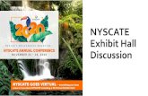 NYSCATE Exhibit Hall Discussion · branding • LIVE DEMO or VIDEO DEMO (*video call or Vimeo/YouTube link provided by exhibitor) • Scan My Badge w/global 5 ﬁeld form • welcome