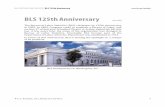 BLS 125th Anniversary...In honor of this anniversary, BLS is shining the spotlight on a sample of its products. ...
