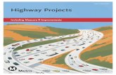 metro.net/works Highway Projects...2 Overview of Highway Program (continued) Additionally, the Metro Highway Program is testing the ... value of surrounding land using a green energy