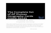 The Complete Set of AP Human Geography Cards (2009-2010)ghsacademicresources.yolasite.com/resources/AP...The Complete Set of AP Human Geography Cards (2009-2010) This is the complete