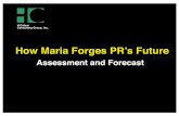 How Maria Forges PR’s Future - Rutgers University...Two sides after Maria Severe fiscal austerity Long debt renegotiation Outward migration A new socioeconomic fiber Private sector