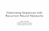 Generating Sequences with Recurrent Neural Networksgraves/gen_seq_rnn.pdfRecurrent Mixture Density Networks • Can model continuous sequences with RMDNs • Suitably squashed output