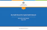 My Health Record for Capital Health Network · My Health Record for Capital Health Network Katrina Otto, Senior Educator August, 2017. Learning Objectives 2 •1. What is the My Health