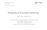 Mapping of Scientific Patenting - JST · Mapping of Scientific Patenting Mari Jibu, MBA Ph.D. Department of Databases for Information and Knowledge Infrastructure Innovation Headquarters