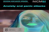 Anxiety and panic attackspsychosis.wales/.../2019/04/Anxiety-and-panic-disorders.pdfAnxiety and panic attacks Anxiety and panic attacks Information for individuals, partners and families