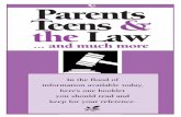 Parents Teens & the Law Teens & the Lawschools.shorelineschools.org/sc_files/docs/Parents_Teens_and_the_Law.pdfParents Teens & the Law Issaquah High School Code of Conduct I will treat