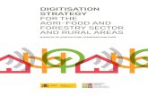 DIGITISATION STRATEGY FOR THE AGRI-FOOD AND FORESTRY ... · The Digitisation Strategy for the Agri-Food and Forestry Sector and Rural Areas (hereinafter, the Strategy) defines the