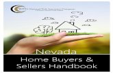Nevada - irp-cdn.multiscreensite.com · If you plan to finance your home purchase, start the mortgage loan process well before buying a home, even before the bidding process. Check