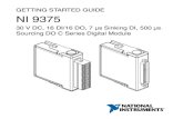 NI 9375 Getting Started Guide - National InstrumentsGETTING STARTED GUIDE NI 9375 30 V DC, 16 DI/16 DO, 7 μs Sinking DI, 500 μs Sourcing DO C Series Digital Module