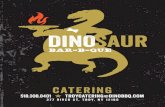 catering€¦ · catering 518.308.0401 y troycatering@dinobbq.com 377 River St, Troy, NY 12180. Y safety commitment Y Our top priority is the safety and well-being of our team members,