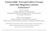 Sustainable Transportation Energy with Net Negative Carbon ...€¦ · David Tilman and Clarence Lehman, ... Illinois Case Study,” Energy and Environmental Science, 3(1): 28-42,