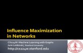 CS224W: Machine Learning with Graphs Jure Leskovec, http ...web.stanford.edu/class/cs224w/slides/14-influence.pdf · ¡Extremely bad news: §Influence maximization is NP-complete
