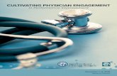 CULTIVATING PHYSICIAN ENGAGEMENT in Performance Improvement · physician engagement and skills development in performance improvement. The meeting began with remarks from Richard