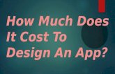 How Much Does It Cost To Design An App