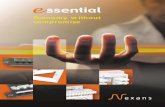 Economy without compromise...Nexans essential – Economy without compromise The new expanded essential range delivers the confidence of high quality branded products from a world