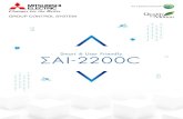 Smart User Friendly AI-2200C - Mitsubishi Electric...∑AI-2200C Smart & User Friendly Comfortable elevator operation and ride under ever-changing usage conditions – that's the concept